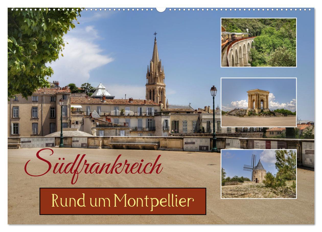 Kalendár/Diár Südfrankreich - Rund um Montpellier (Wandkalender 2026 DIN A2 quer), CALVENDO Monatskalender Calvendo