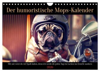 Kalendár/Diár Der humoristische Mops-Kalender (Wandkalender 2026 DIN A4 quer), CALVENDO Monatskalender Calvendo