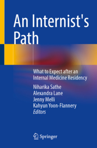 Kniha An Internist's Path Niharika Sathe
