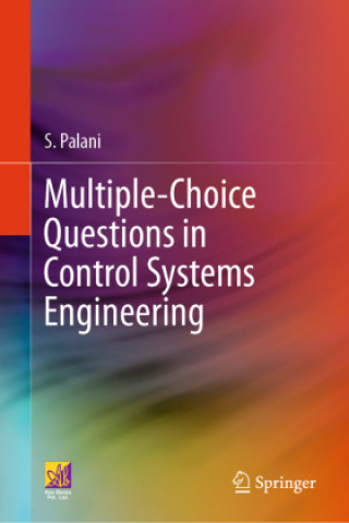 Book Multiple-Choice Questions in Control Systems Engineering S. Palani