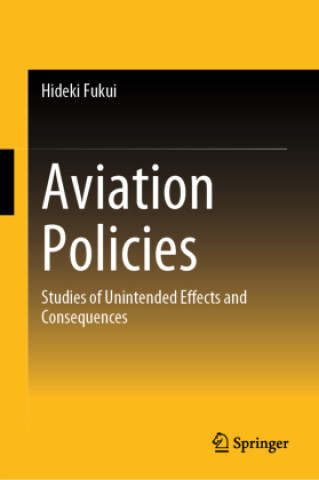 Kniha Aviation Policies Hideki Fukui