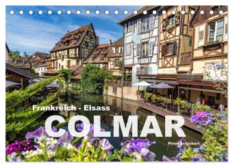 Kalendář/Diář Frankreich - Elsass - Colmar (Tischkalender 2026 DIN A5 quer), CALVENDO Monatskalender Calvendo