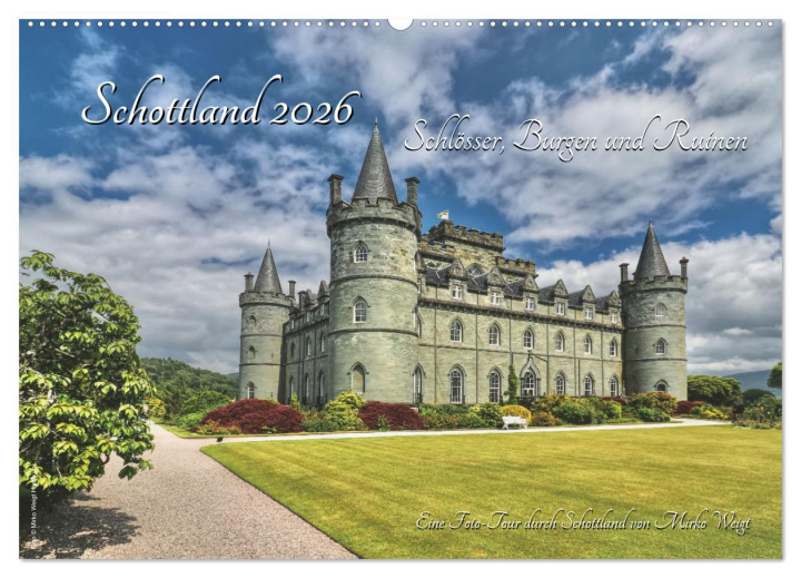 Kalendář/Diář Schottland 2026 Schlösser, Burgen und Ruinen (Wandkalender 2026 DIN A2 quer), CALVENDO Monatskalender Calvendo
