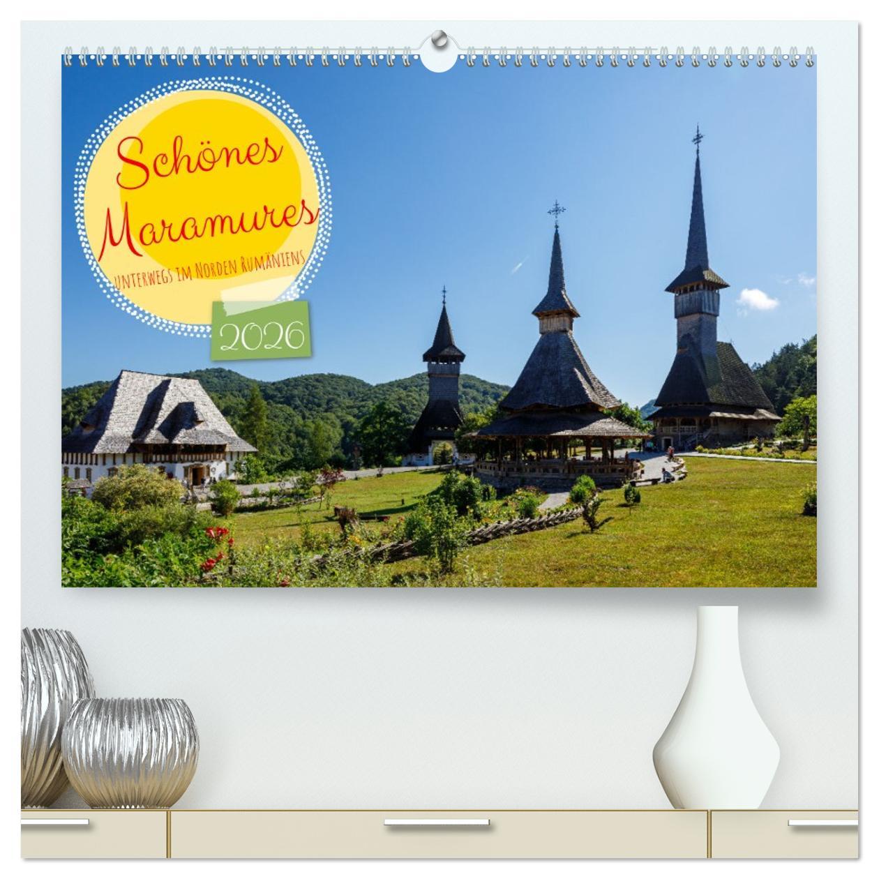 Kalendár/Diár Schönes Maramures (hochwertiger Premium Wandkalender 2026 DIN A2 quer), Kunstdruck in Hochglanz Calvendo