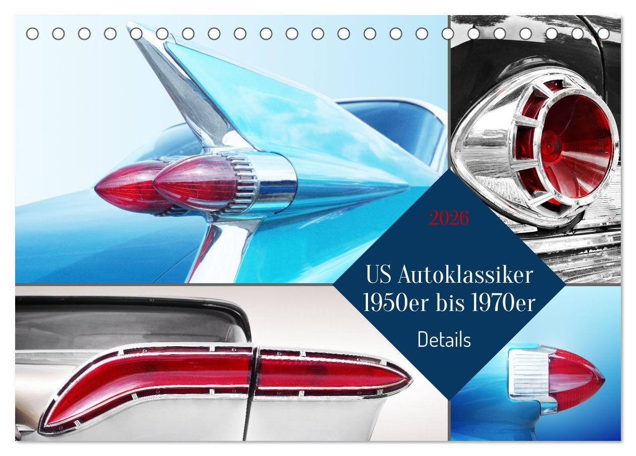 Kalendár/Diár US Autoklassiker 1950er bis 1970er Details (Tischkalender 2026 DIN A5 quer), CALVENDO Monatskalender Calvendo