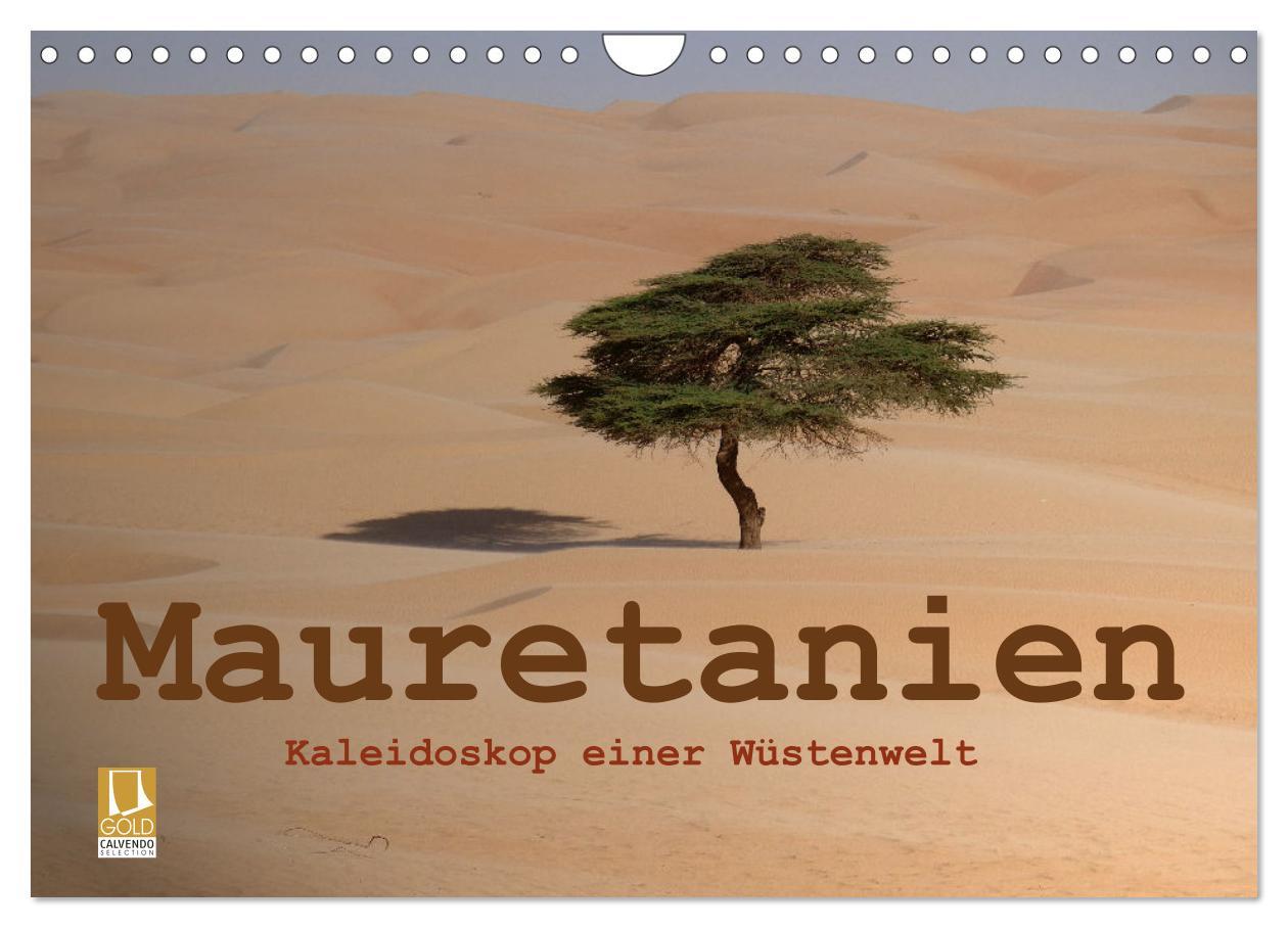 Kalendár/Diár Mauretanien - Kaleidoskop einer Wüstenwelt (Wandkalender 2026 DIN A4 quer), CALVENDO Monatskalender Calvendo