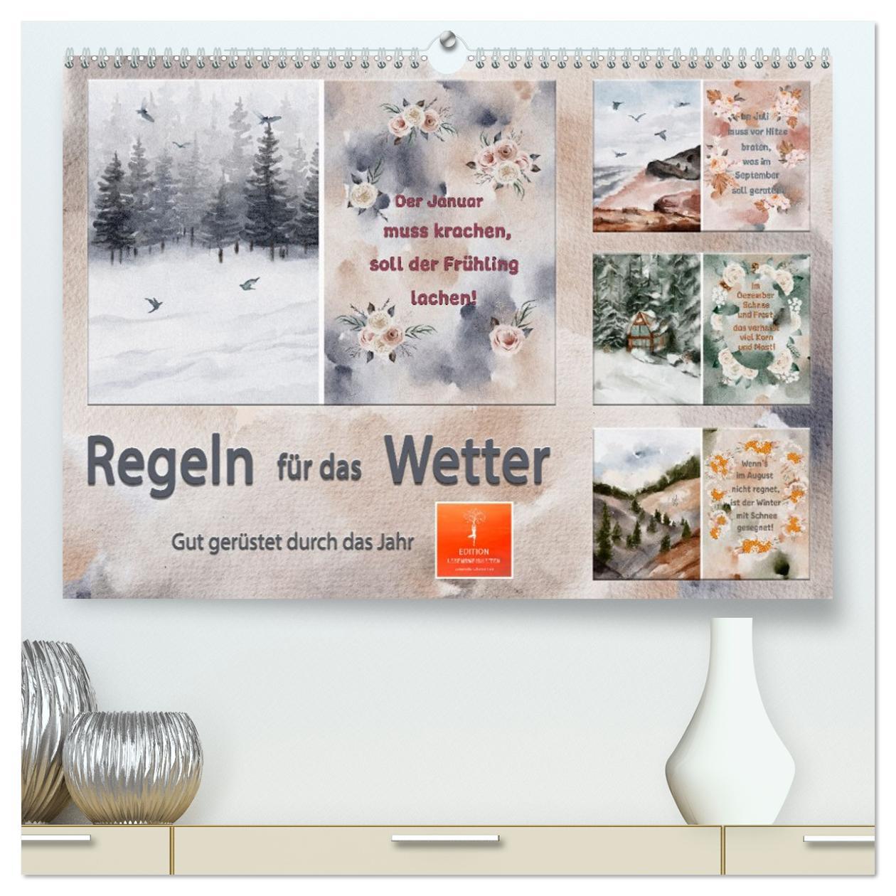 Kalendář/Diář Regeln für das Wetter (hochwertiger Premium Wandkalender 2026 DIN A2 quer), Kunstdruck in Hochglanz Calvendo