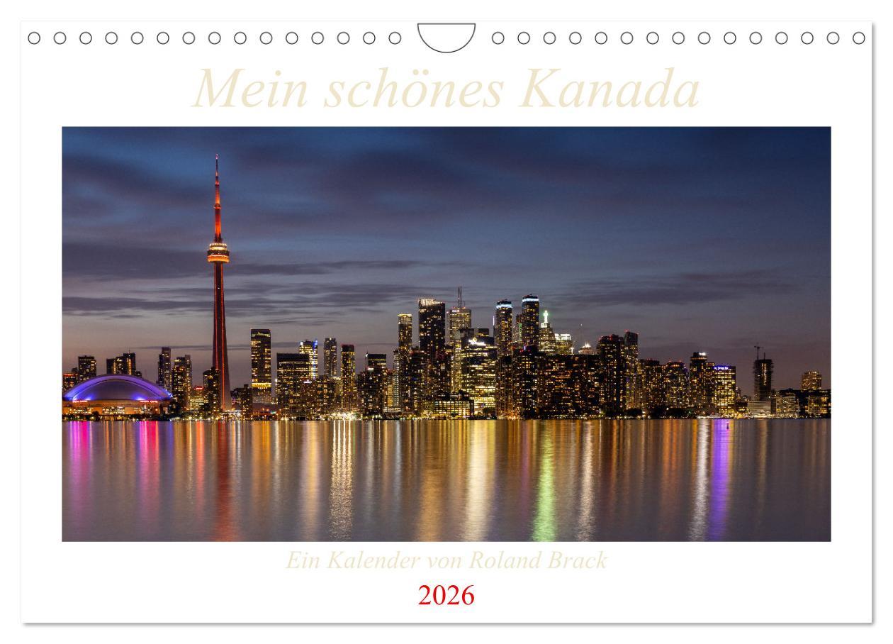 Kalendář/Diář Mein schönes Kanada (Wandkalender 2026 DIN A4 quer), CALVENDO Monatskalender Calvendo