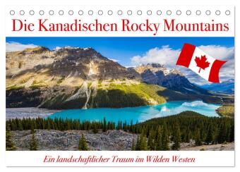 Kalendář/Diář Die Kanadischen Rocky Mountains (Tischkalender 2026 DIN A5 quer), CALVENDO Monatskalender Calvendo