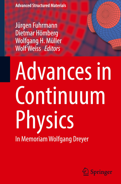 Kniha Advances in Continuum Physics Jürgen Fuhrmann