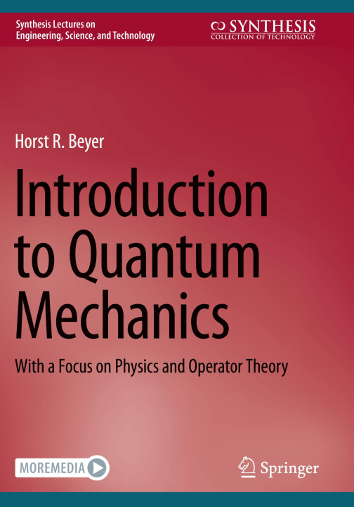 Book Introduction to Quantum Mechanics Horst R. Beyer
