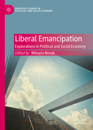 Kniha Liberal Emancipation Mikayla Novak