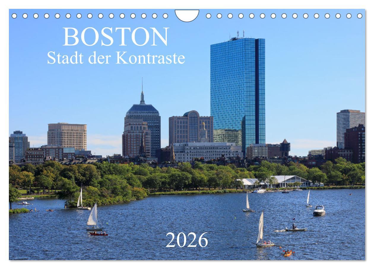 Kalendář/Diář Boston - Stadt der Kontraste (Wandkalender 2026 DIN A4 quer), CALVENDO Monatskalender Calvendo