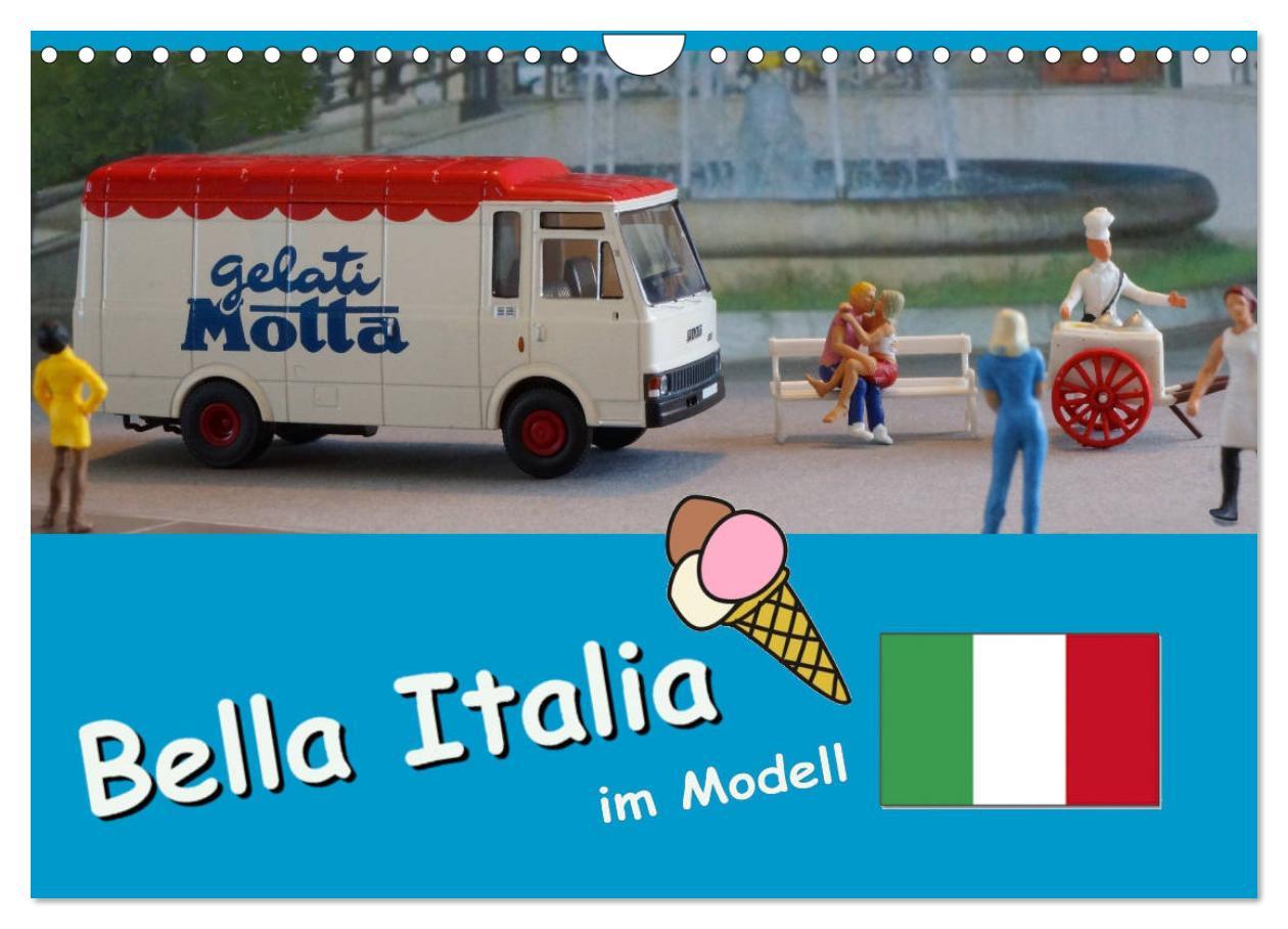 Kalendář/Diář Bella Italia im Modell (Wandkalender 2026 DIN A4 quer), CALVENDO Monatskalender Calvendo