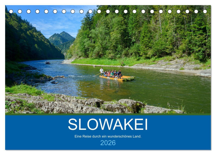 Kalendár/Diár Slowakei - Eine Reise durch ein wunderschönes Land. (Tischkalender 2026 DIN A5 quer), CALVENDO Monatskalender Calvendo