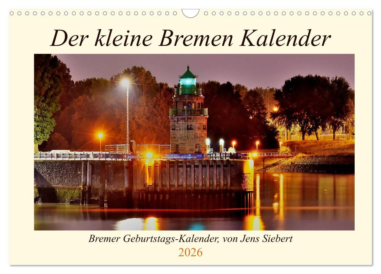 Kalendář/Diář Der kleine Bremen Kalender (Wandkalender 2026 DIN A3 quer), CALVENDO Monatskalender Calvendo