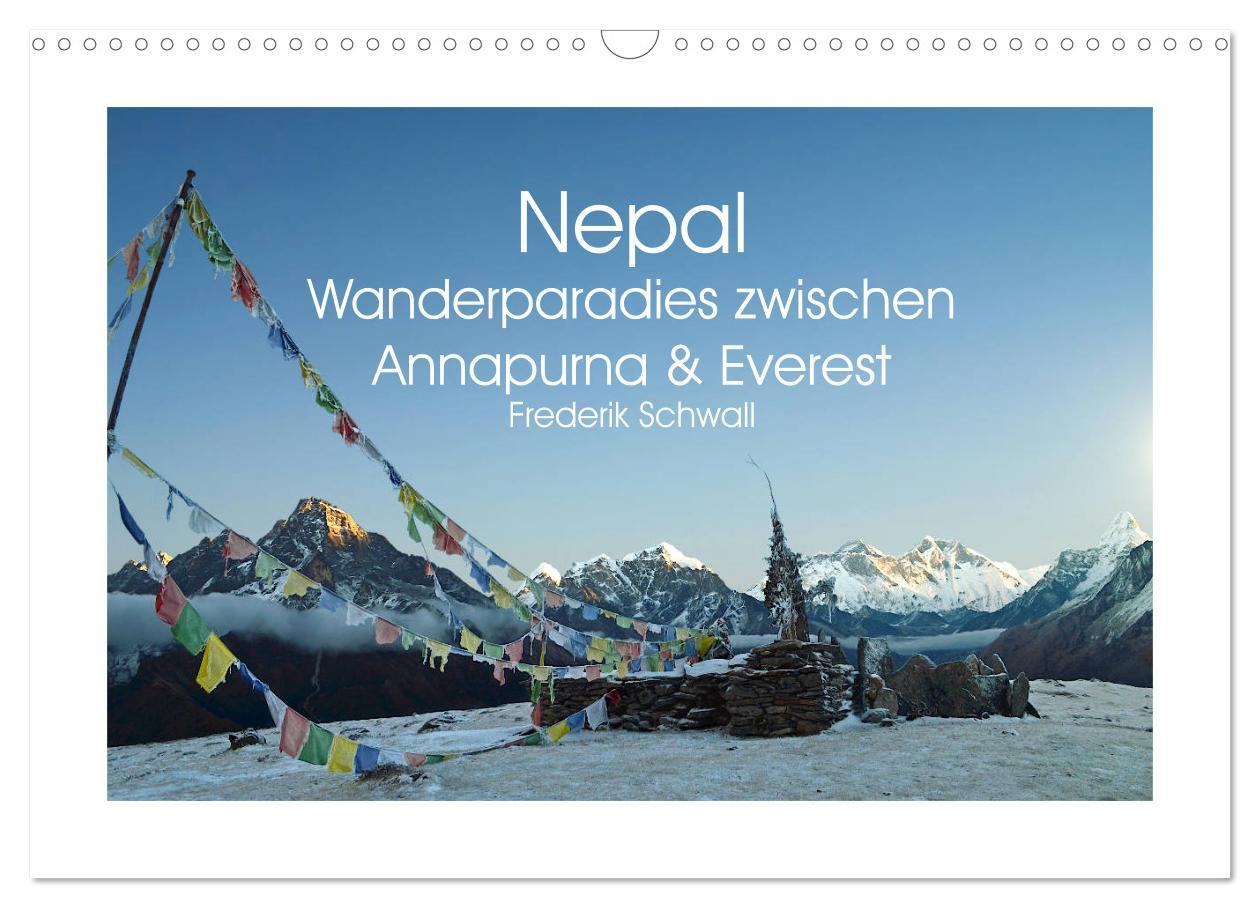 Kalendár/Diár Nepal - Wanderparadies zwischen Annapurna & Everest (Wandkalender 2026 DIN A3 quer), CALVENDO Monatskalender Calvendo