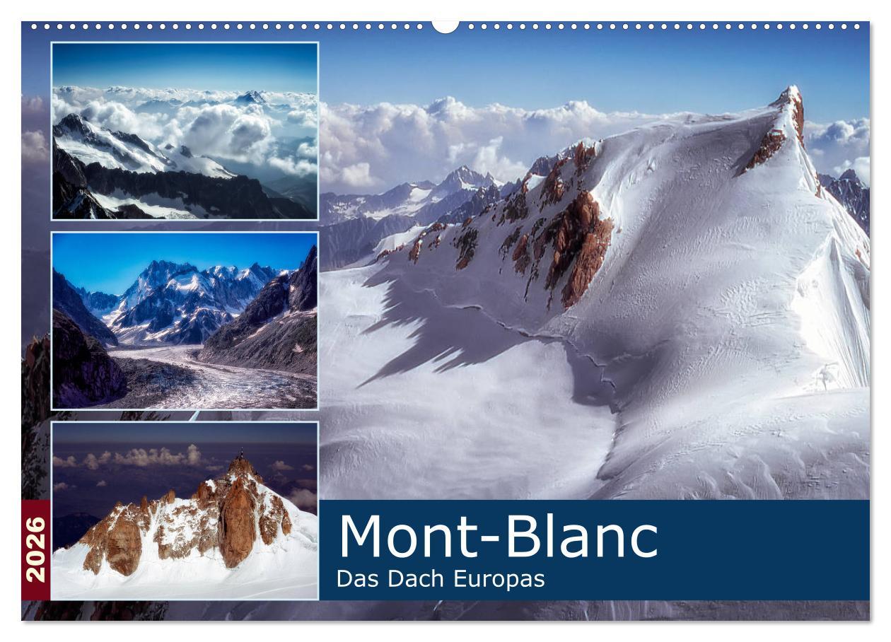 Kalendář/Diář Mont-Blanc - Das Dach Europas (Wandkalender 2026 DIN A2 quer), CALVENDO Monatskalender Calvendo