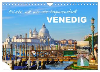 Kalendár/Diár Erlebe mit mir die Lagunenstadt Venedig (Wandkalender 2026 DIN A4 quer), CALVENDO Monatskalender Calvendo