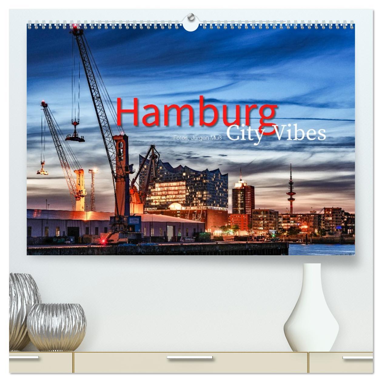 Kalendár/Diár Hamburg City Vibes (hochwertiger Premium Wandkalender 2026 DIN A2 quer), Kunstdruck in Hochglanz Calvendo