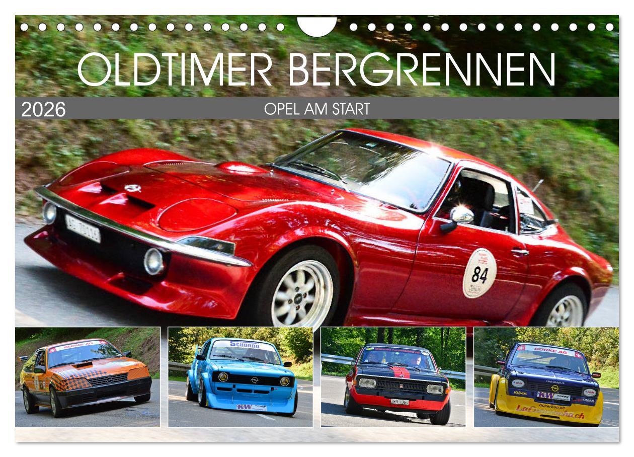 Kalendář/Diář OLDTIMER BERGRENNEN - OPEL AM START (Wandkalender 2026 DIN A4 quer), CALVENDO Monatskalender Calvendo