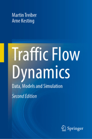 Kniha Traffic Flow Dynamics Martin Treiber