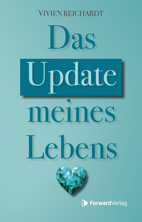 Carte Das Update meines Lebens Vivien Reichardt