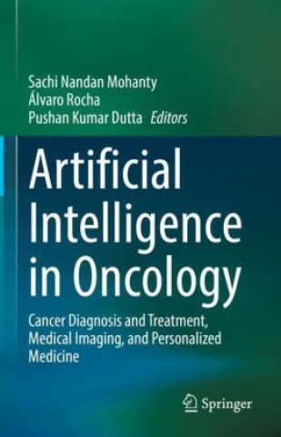 Kniha Artificial Intelligence in Oncology Sachi Nandan Mohanty