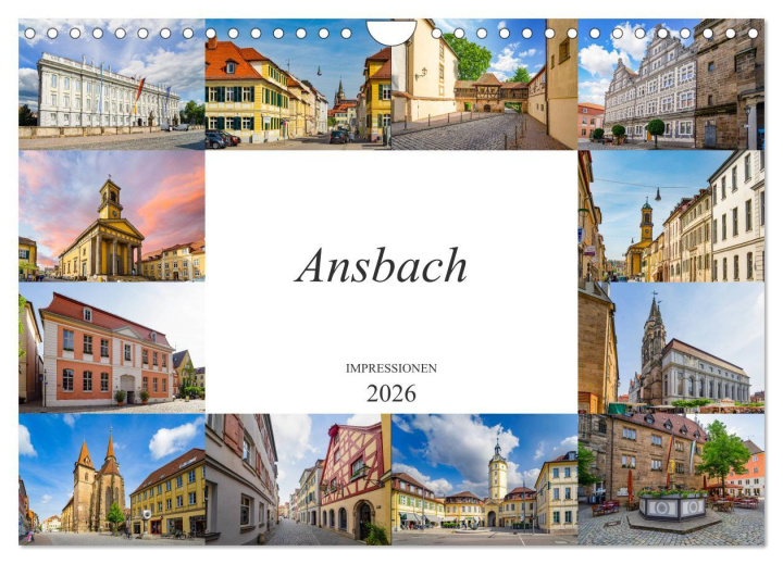 Kalendár/Diár Ansbach Impressionen (Wandkalender 2026 DIN A4 quer), CALVENDO Monatskalender Calvendo