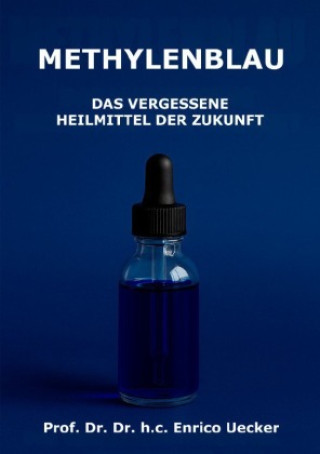 Knjiga Methylenblau Enrico Uecker