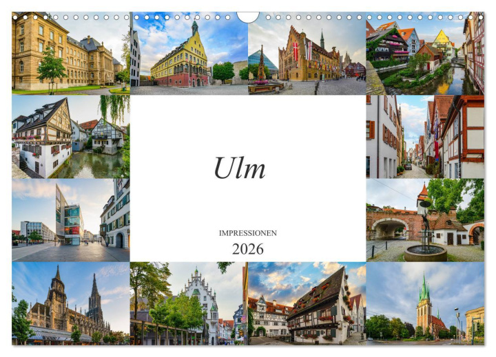 Kalendár/Diár Ulm Impressionen (Wandkalender 2026 DIN A3 quer), CALVENDO Monatskalender Calvendo