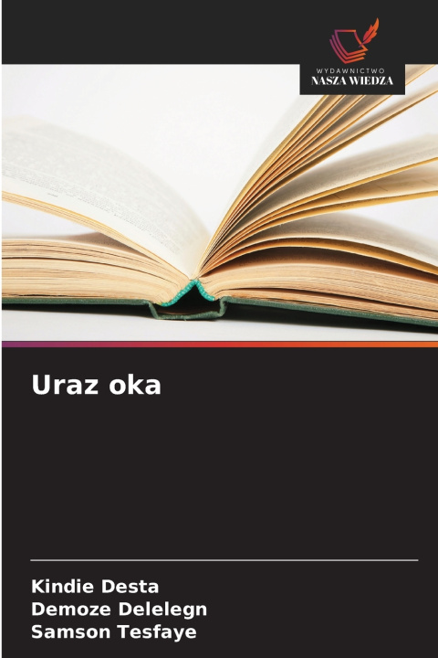Kniha Uraz oka Kindie Desta