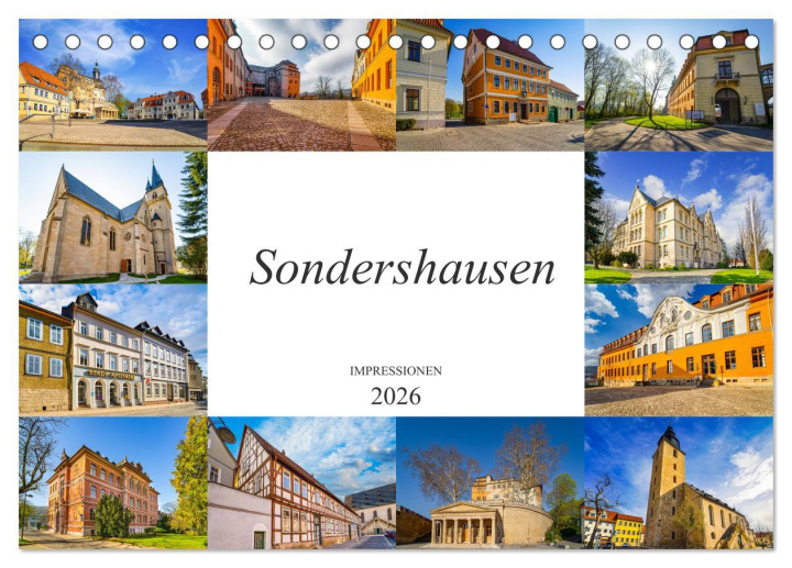 Kalendár/Diár Sondershausen Impressionen (Tischkalender 2026 DIN A5 quer), CALVENDO Monatskalender Calvendo
