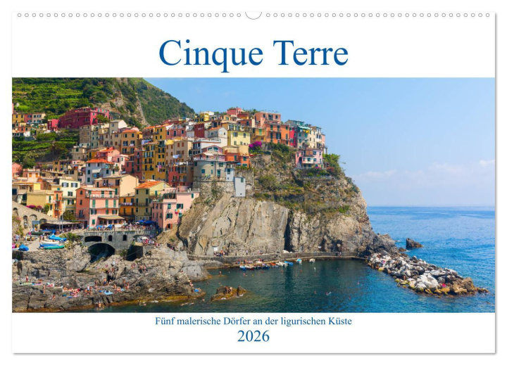 Kalendár/Diár Cinque Terre - Fünf malerische Dörfer an der ligurischen Küste (Wandkalender 2026 DIN A2 quer), CALVENDO Monatskalender Calvendo