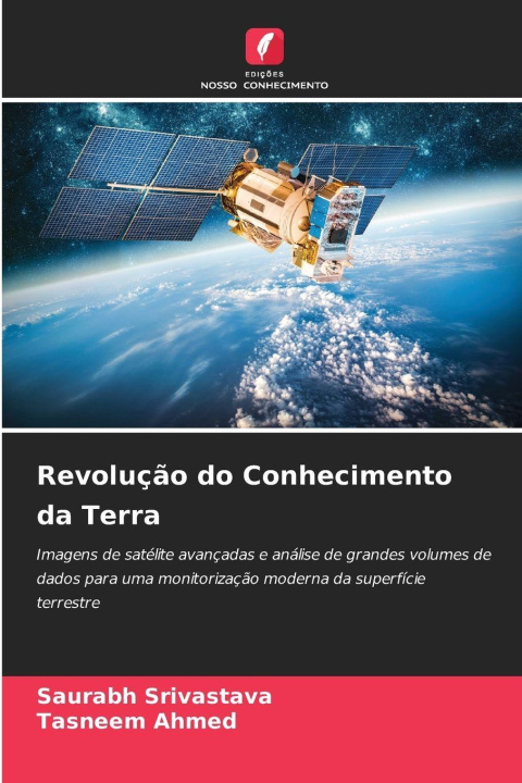 Kniha Revolução do Conhecimento da Terra Saurabh Srivastava