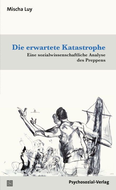 Kniha Die erwartete Katastrophe Mischa Luy