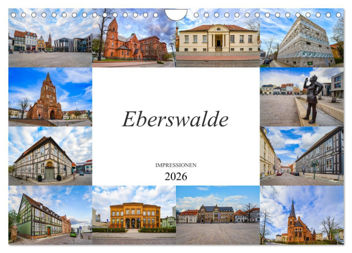 Koledar/Rokovnik Eberswalde Impressionen (Wandkalender 2026 DIN A4 quer), CALVENDO Monatskalender Calvendo