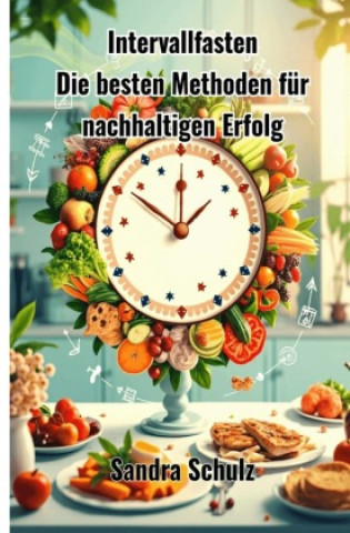 Knjiga Intervallfasten Sandra Schulz