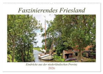 Kalendár/Diár Faszinierendes Friesland (Wandkalender 2026 DIN A2 quer), CALVENDO Monatskalender Calvendo