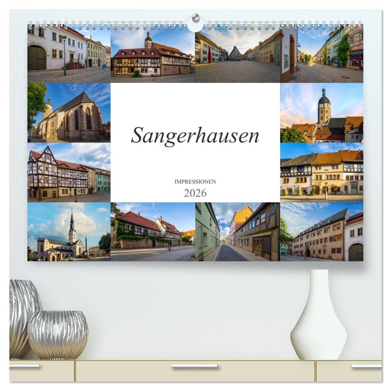 Kalendár/Diár Sangerhausen Impressionen (hochwertiger Premium Wandkalender 2026 DIN A2 quer), Kunstdruck in Hochglanz Calvendo