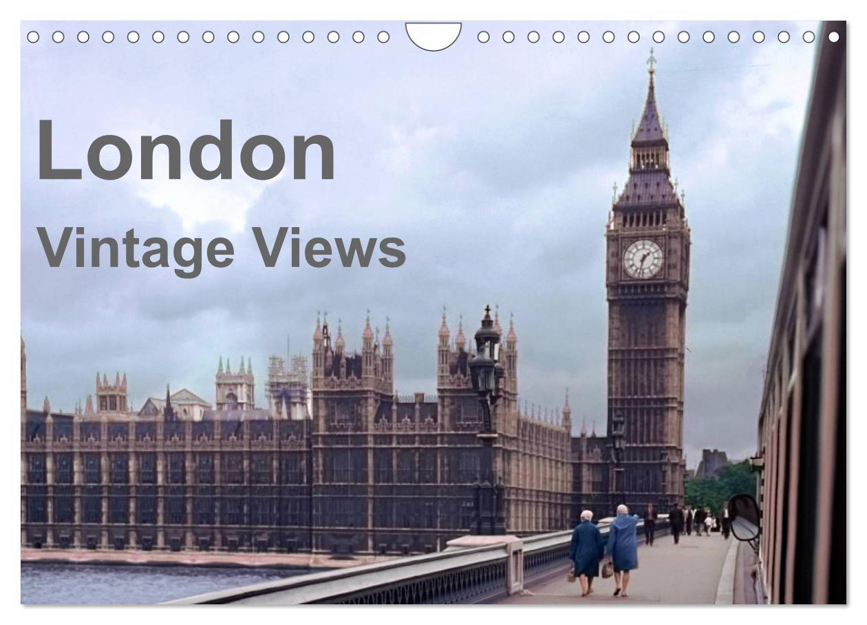 Kalender/Terminbuch London - Vintage Views (Wandkalender 2026 DIN A4 quer), CALVENDO Monatskalender Calvendo
