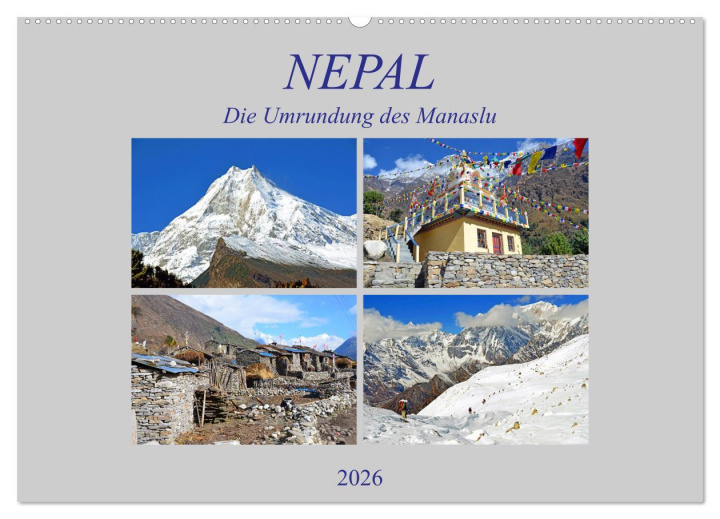Kalendár/Diár NEPAL, die Umrundung des Manaslu (Wandkalender 2026 DIN A2 quer), CALVENDO Monatskalender Calvendo