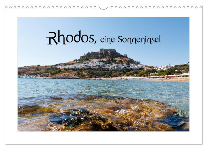 Kalendář/Diář Rhodos, eine Sonneninsel (Wandkalender 2026 DIN A3 quer), CALVENDO Monatskalender Calvendo