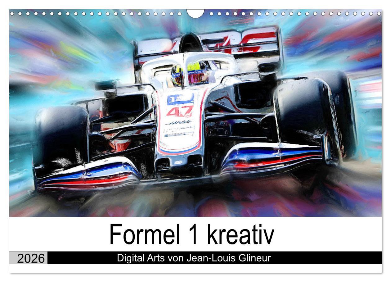 Kalendár/Diár Formel 1 kreativ - Digital Art von Jean-Louis Glineur (Wandkalender 2026 DIN A3 quer), CALVENDO Monatskalender Calvendo