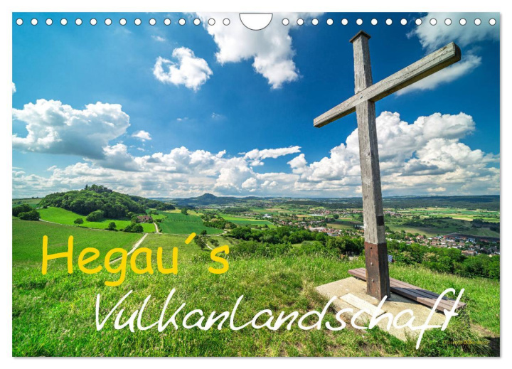 Kalendár/Diár Hegau's Vulkanlandschaft (Wandkalender 2026 DIN A4 quer), CALVENDO Monatskalender Calvendo