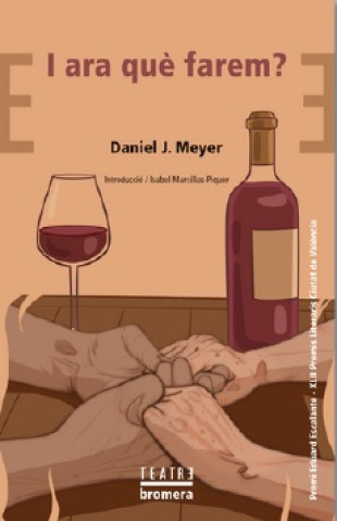 Kniha I ara que farem? DANIEL J. MEYER