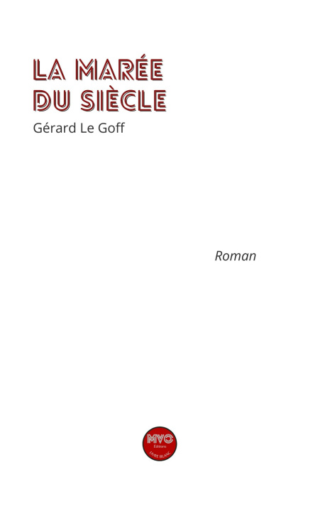 Kniha La marée su siécle Le Goff