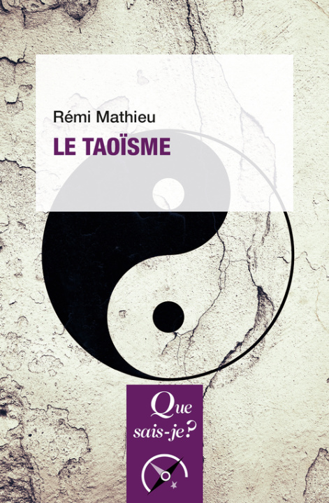 Kniha Le Taoïsme Mathieu