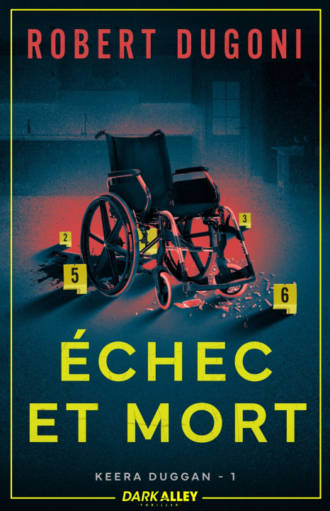 Kniha Échec et mort Robert Dugoni