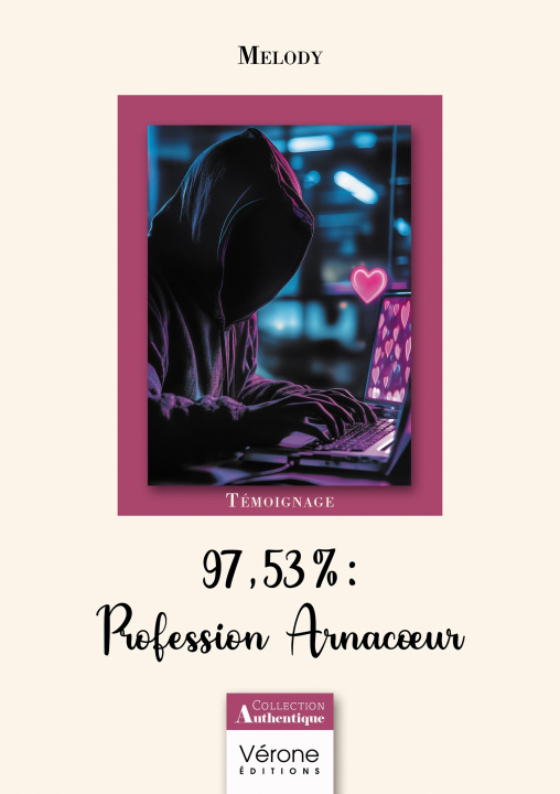 Kniha 97,53% Profession Arnacoeur MELODY